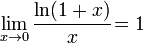 \lim_{x\to 0} \frac{\ln(1+x)}{x}\! = 1 \!